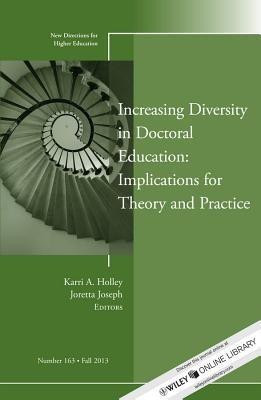 Increasing Diversity in Doctoral Education: Implications for Theory and Practice(English, Paperback, unknown)