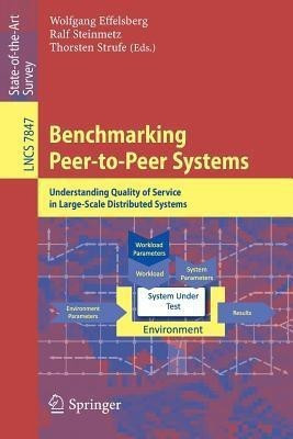 Benchmarking Peer-to-Peer Systems(English, Paperback, unknown)