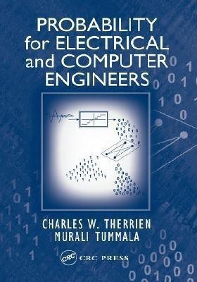 Probability for Electrical and Computer Engineers(English, Hardcover, Therrien Charles)