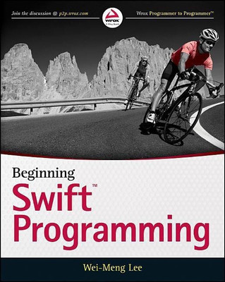 Beginning Swift Programming(English, Paperback, Lee Wei-Meng)