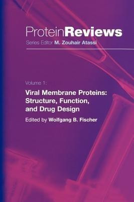 Viral Membrane Proteins: Structure, Function, and Drug Design(English, Paperback, unknown)