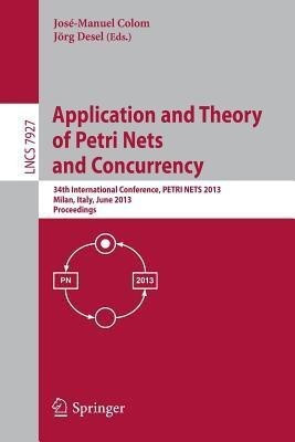 Application and Theory of Petri Nets and Concurrency(English, Paperback, unknown)
