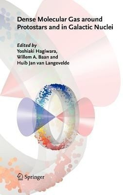 Dense Molecular Gas around Protostars and in Galactic Nuclei(English, Paperback, unknown)