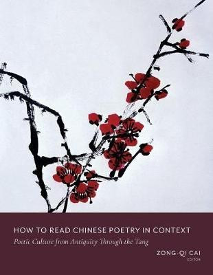 How to Read Chinese Poetry in Context(English, Paperback, unknown)