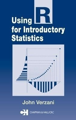 Using R for Introductory Statistics(English, Hardcover, Verzani John)