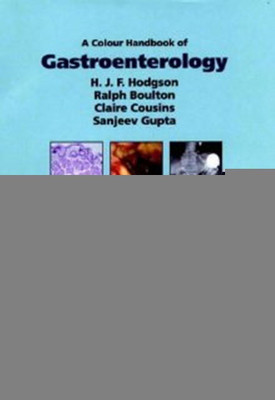 A Colour Handbook of Gastroeneterology(English, Hardcover, Hodgson Humphrey J. F.)