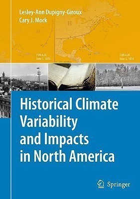 Historical Climate Variability and Impacts in North America(English, Hardcover, unknown)