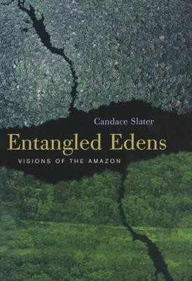 Entangled Edens(English, Hardcover, Slater Candace)