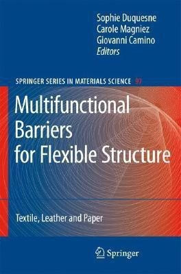 Multifunctional Barriers for Flexible Structure(English, Hardcover, unknown)