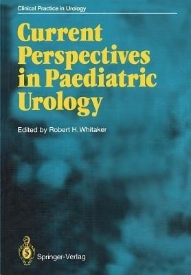 Current Perspectives in Paediatric Urology(English, Paperback, unknown)
