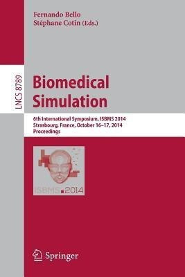 Biomedical Simulation(English, Paperback, unknown)