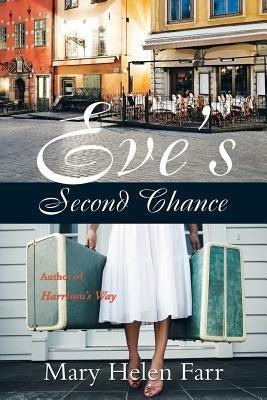 Eve's Second Chance(English, Paperback, Farr Mary Helen)