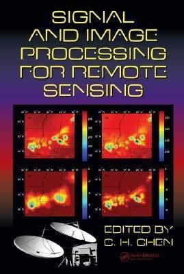 Signal and Image Processing for Remote Sensing(English, Hardcover, unknown)