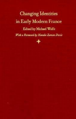 Changing Identities in Early Modern France(English, Paperback, unknown)
