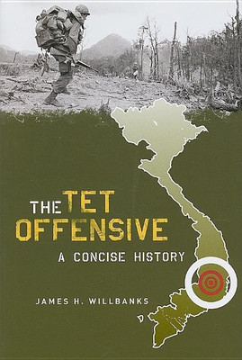 The Tet Offensive(English, Paperback, Willbanks James)