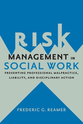 Risk Management in Social Work(English, Paperback, Reamer Frederic G.)