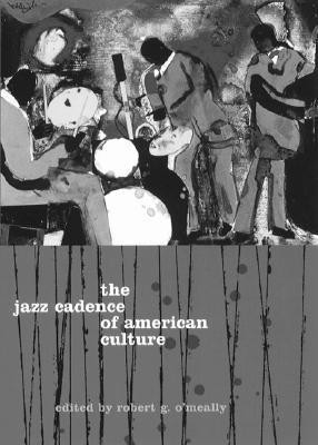 The Jazz Cadence of American Culture(English, Paperback, unknown)
