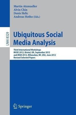 Ubiquitous Social Media Analysis(English, Paperback, unknown)