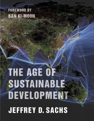 The Age of Sustainable Development(English, Paperback, Sachs Jeffrey D.)