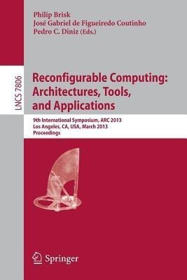 Reconfigurable Computing: Architectures, Tools and Applications(English, Paperback, unknown)