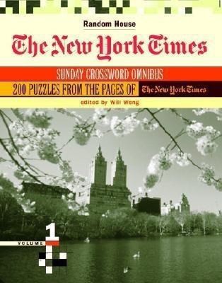 The New York Times Sunday Crossword Omnibus, Volume 1(English, Paperback, unknown)