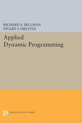 Applied Dynamic Programming(English, Paperback, Bellman Richard E.)