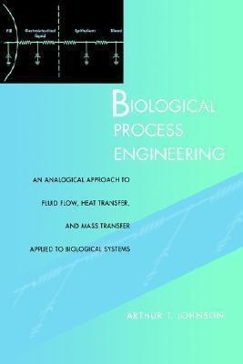 Biological Process Engineering(English, Paperback, Johnson Arthur T.)