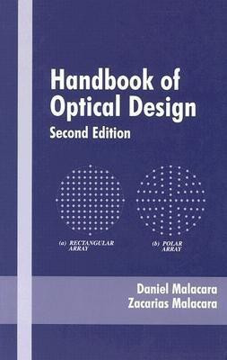 Handbook of Optical Design, Second Edition(English, Hardcover, Malacara-Hernandez Daniel)