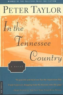 In the Tennessee Country(English, Paperback, Taylor Peter Hillsman)