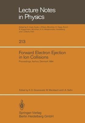 Forward Electron Ejection in Ion Collisions(English, Paperback, unknown)