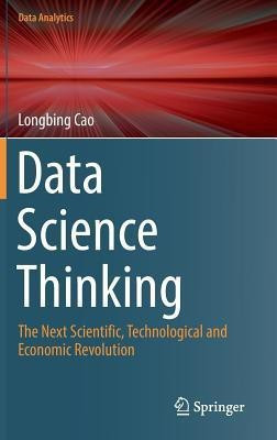 Data Science Thinking(English, Hardcover, Cao Longbing)