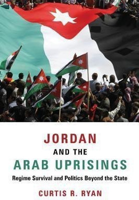 Jordan and the Arab Uprisings(English, Paperback, Ryan Curtis R.)
