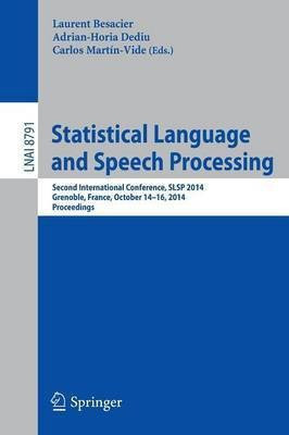 Statistical Language and Speech Processing(English, Paperback, unknown)