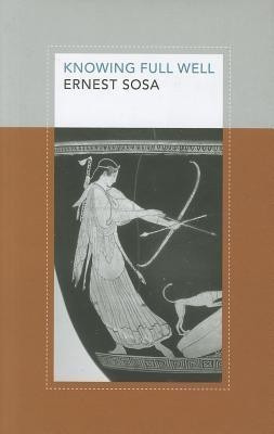 Knowing Full Well(English, Hardcover, Sosa Ernest)