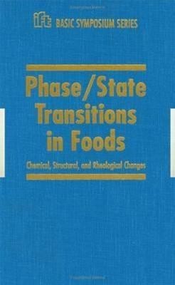 Phase/State Transitions in Foods, Chemical,Structural and Rheological Changes(English, Hardcover, Rao)