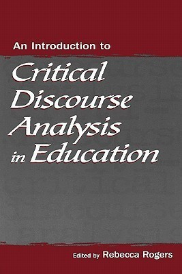 An Introduction to Critical Discourse Analysis in Education(English, Paperback, unknown)