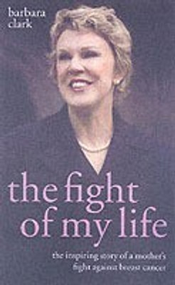 The Fight of my Life(English, Hardcover, Clark Barbara)