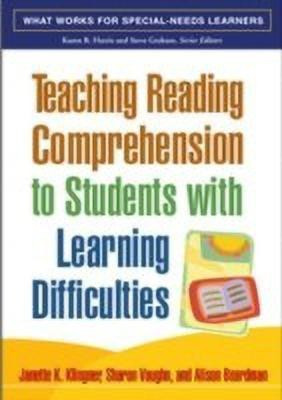 Teaching Reading Comprehension to Students with Learning Difficulties(English, Hardcover, Klingner Janette K.)