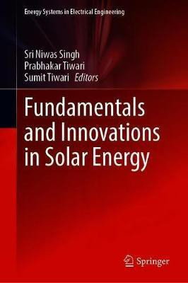 Fundamentals and Innovations in Solar Energy(English, Hardcover, unknown)