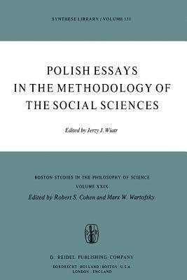 Polish Essays in the Methodology of the Social Sciences(English, Paperback, unknown)