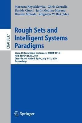 Rough Sets and Intelligent Systems Paradigms(English, Paperback, unknown)