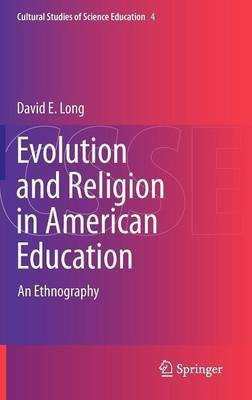Evolution and Religion in American Education(English, Hardcover, Long David E.)