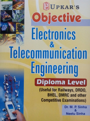 Upkar Objective Electronics & Telecommunication Engineering Diploma Level(Paperback, Dr M P Sinha & Neetu Sinha)
