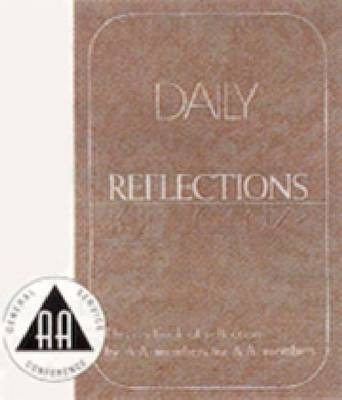 Daily Reflections(English, Paperback, Alcoholics Anonymous World Services, Inc.)