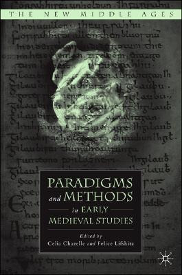 Paradigms and Methods in Early Medieval Studies(English, Hardcover, unknown)