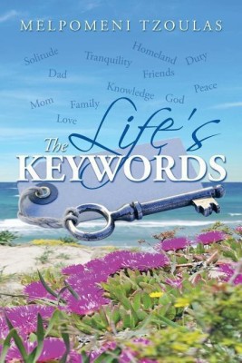 The Life's Keywords(English, Paperback, Tzoulas Melpomeni)