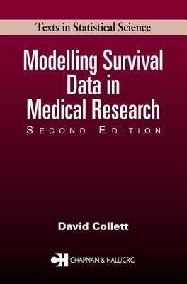 Modelling Survival Data in Medical Research, Second Edition(English, Paperback, Collett David)
