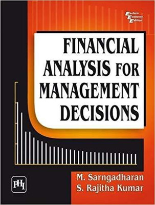 Financial Analysis for Management Decisions(English, Paperback, Kumar S. Rajitha)