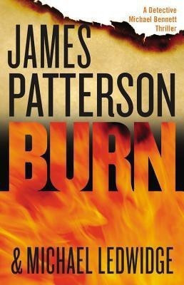 Burn(English, Hardcover, Patterson James)