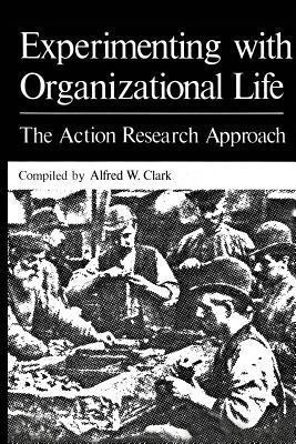 Experimenting with Organizational Life(English, Paperback, unknown)